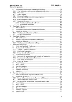 MicroSCADA Pro   
                                                                 SYS 600 9.3 
Manual de Operación 
3 
4.2