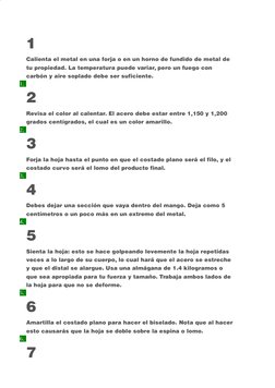 1
Calienta el metal en una forja o en un horno de fundido de metal de 
tu propiedad. La temperatura puede variar, pero un fue