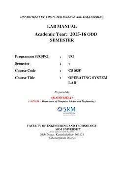 DEPARTMENT OF COMPUTER SCIENCE AND ENGINEERING 
 
LAB MANUAL 
 
 
Academic Year:  2015-16 ODD 
SEMESTER  
 
Programme (UG/PG)