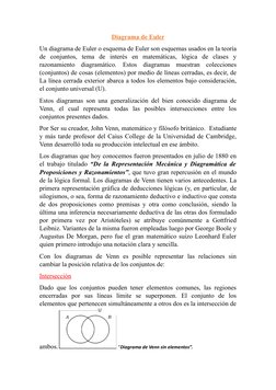 Diagrama de Euler
Un diagrama de Euler o esquema de Euler son esquemas usados en la teoría
de  conjuntos,  tema  de  interés