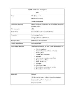 Test de vocabulario en imágenes 
TEVI-R 
Autor  
Max S. Echevarria 
Maria Olivia Herrera 
Juana Teresa Segure 
Objetivo de la