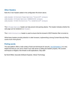 Other Headers 
Note the 3 new headers added in the configuration file shown above. 
add_header X-Content-Type-Options "nosn
