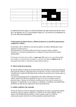 La diferencia entre la mayor y la menor puntuación de cada columna ha de ser menor
de 5, por ejemplo: en CV: si la puntuación