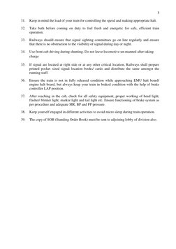 3 
 
31. 
Keep in mind the load of your train for controlling the speed and making appropriate halt. 
32. 
Take bath before c