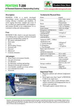 Product Data Sheet 
PENTENS T-200      
UV Resistant Elastomeric Waterproofing Coating          
 
Disclaimer. All repres
