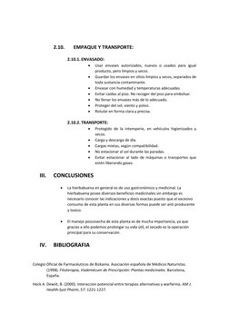 2.10. 
EMPAQUE Y TRANSPORTE: 
 
2.10.1. ENVASADO: 
 
Usar envases autorizados, nuevos o usados para igual 
producto, p