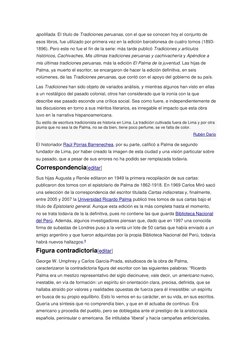 apolillada. El título de Tradiciones peruanas, con el que se conocen hoy el conjunto de 
esos libros, fue utilizado por prime