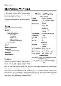 The Princess Weiyoung
Serie de televisión
Género
Histórico, Romance
Basado en
"The Poisonous Daughter" 
de Qin Jian
Protagoni