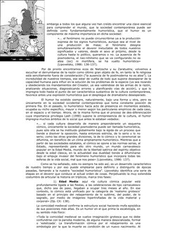 embarga a todos los que alguna vez han creído encontrar una clave esencial
para  comprender  el  mundo,  que  la  sociedad  c