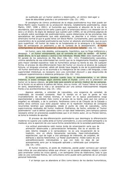 es sustituida por un humor positivo y desenvuelto, un cómico  teen-ager a
base de absurdidad gratuita y sin pretensión» (Op.