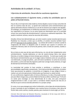 Actividades de la unidad I. El Texto. 
 
I-Ejercicios de asimilación. Desarrolla las cuestiones siguientes: 
 
Lee cuidadosam