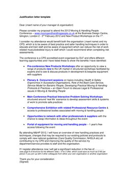 Justification letter template 
 
 
Dear (insert name of your manager & organisation) 
 
Please consider my proposal to attend