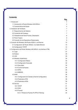 2 
Contenido 
 
 
 
 
 
 
 
 
 
 
 
 
 
 
 
 
 
 
Pág. 
1. Introducción 
4 
    1.1 Introducción al Router Wireless LAN ADS