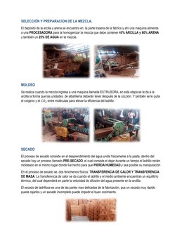 SELECCIÓN Y PREPARACION DE LA MEZCLA. 
El depósito de la arcilla y arena se encuentra en  la parte trasera de la fábrica y ah