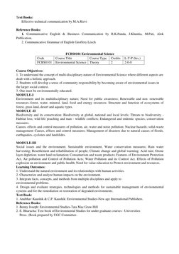 Text Books: 
 
Effective technical communication by M.A.Rizvi 
 
Reference Books:  
 
1. Communicative English & Business Com