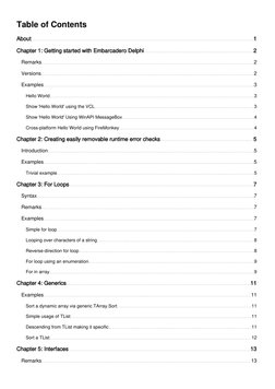 Table of Contents
About
1
Chapter 1: Getting started with Embarcadero Delphi
2
Remarks
2
Versions
2
Examples
3
Hello World
3