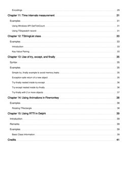 Encodings
29
Chapter 11: Time intervals measurement
31
Examples
31
Using Windows API GetTickCount
31
Using TStopwatch record
