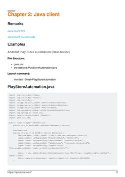 Chapter 2: Java client
Remarks
Java Client API (http://appium.github.io/java-client/)
Java Client Source Code (https://github