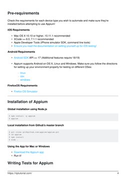 Pre-requirements
Check the requirements for each device type you wish to automate and make sure they're 
installed before att
