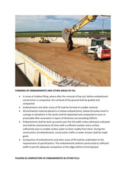 FORMING OF EMBANKMENTS AND OTHER AREAS OF FILL 
 In areas of shallow filling, where after the removal of top soil, before