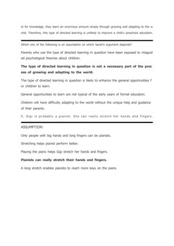 st for knowledge, they learn an enormous amount simply through growing and adapting to the w
orld. Therefore, this type o