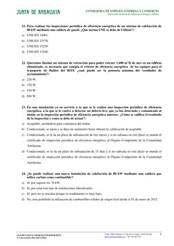 6
CONSEJERÍA DE EMPLEO, EMPRESA Y COMERCIO
Dirección General de Industria, Energía y Minas
EXAMEN INSTALADOR/MANTENEDOR RITE