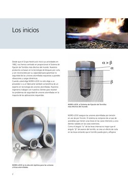 2
NORD-LOCK asegura las uniones atornilladas por tensión 
en vez de por fricción. El sistema se compone de un par de 
arandel