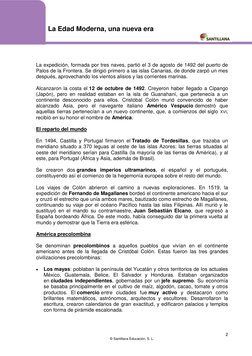 La Edad Moderna, una nueva era 
2 
© Santillana Educación, S. L. 
 
 
 
 
La expedición, formada por tres naves, partió el