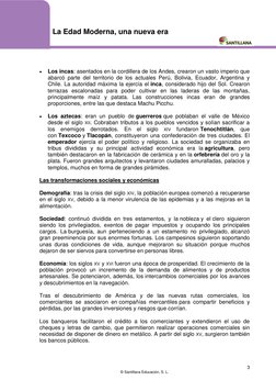 La Edad Moderna, una nueva era 
3 
© Santillana Educación, S. L. 
 
 
 
 
 
Los incas: asentados en la cordillera de los A
