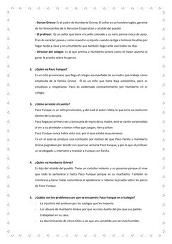 - Dorian Grieve: Es el padre de Humberto Grieve, El señor es un hombre inglés, gerente 
de los ferrocarriles de la Peruvian C