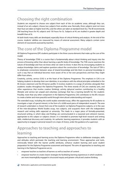 Choosing the right combination
Students are required to choose one subject from each of the six academic areas, although they