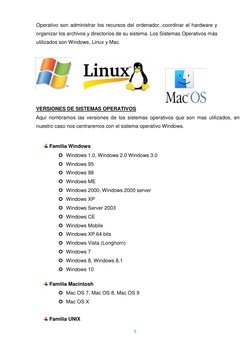 9  
  
Operativo son administrar los recursos del ordenador, coordinar el hardware y 
organizar los archivos y directorios