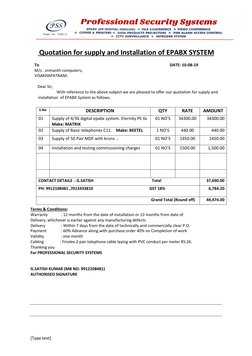 [Type text] 
 
 Quotation for supply and Installation of EPABX SYSTEM