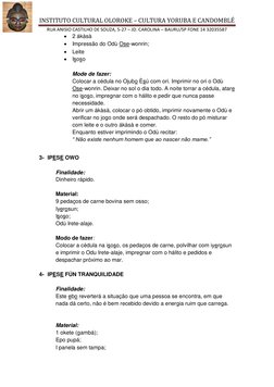 INSTITUTO CULTURAL OLOROKE – CULTURA YORUBA E CANDOMBLÉ 
RUA ANISIO CASTILHO DE SOUZA, 5-27 – JD. CAROLINA – BAURU/SP FONE 14