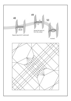48
49
50
Repeat steps 46-47 underneath
Spread the layers to 
form the cockpit
Finished
46-47
