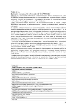 4 
 
 
ANEXO CIE 10. 
Clasificación Internacional de Enfermedades 10° CIE 10° REVISION  
Definición: Una clasificación de enf
