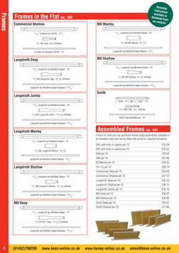 Frames in the Flat inc. VAT
Assembled Frames inc. VAT
DN1 with ends or spaces per 10	
£35.04
SN1 with ends or spaces per 10