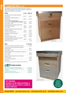 Langstroth Hive inc. VAT
Cedar	
In Flat	
Made Up
Open Mesh Floor, Brood Chamber (empty) and 
Roof (shallow)	
£112.21	
£135.45
