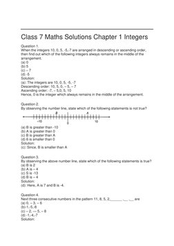 Class 7 Maths Solutions Chapter 1 Integers 
Question 1. 
When the integers 10, 0, 5, -5,-7 are arranged in descending or as