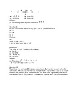 Solution: 
(c) Descending order of given numbers is 
 
Question 9: 
On the number line, the value of (-3) x 3 lies on right