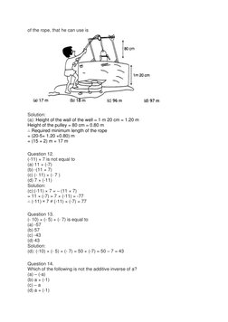 of the rope, that he can use is 
 
Solution: 
(a): Height of the wall of the well = 1 m 20 cm = 1.20 m 
Height of the pulley