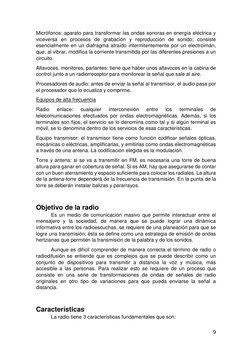 9 
 
Micrófonos: aparato para transformar las ondas sonoras en energía eléctrica y 
viceversa en procesos de grabación y repr