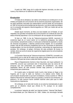 5 
 
A partir de 1989, luego de la caída del régimen stronista, se abre una 
nueva y rica historia en la radiofonía del Parag
