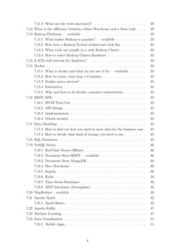 7.11.4 What are the tools associated?
. . . . . . . . . . . . . . . . . . .
29
7.12 What is the difference between a Data Ware