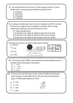 12. En casa de Cinthia hay 5 chicos y 4 chicas. Luego de concluir la tarea, 
deciden bailar. ¿Cuantas parejas disti