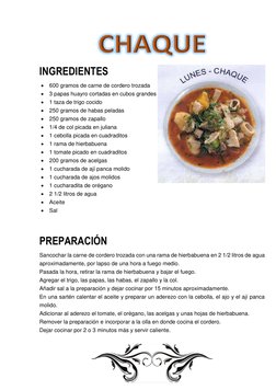 INGREDIENTES 
 600 gramos de carne de cordero trozada 
 3 papas huayro cortadas en cubos grandes 
 1 taza de trigo c