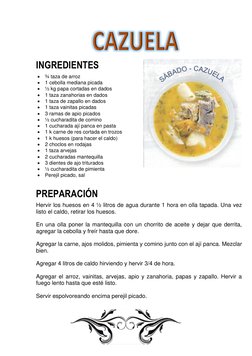 INGREDIENTES 
 ¾ taza de arroz 
 1 cebolla mediana picada 
 ½ kg papa cortadas en dados 
 1 taza zanahorias en dado