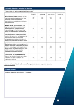 2. Evaluation of applicant’s capabilities and behaviours  
Please evaluate the applicant against the following criteria*
