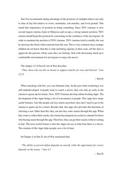 Sun Tzu recommends taking advantage of the positions of sunlight relative not only 
to time of day but relative to rivers,