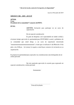 “Año de la Lucha contra la Corrupción y la Impunidad” 
 
 
Ayaviri, 09 de julio del 2019 
 
OFICIO N° 001 – 2019 – JCCC/F